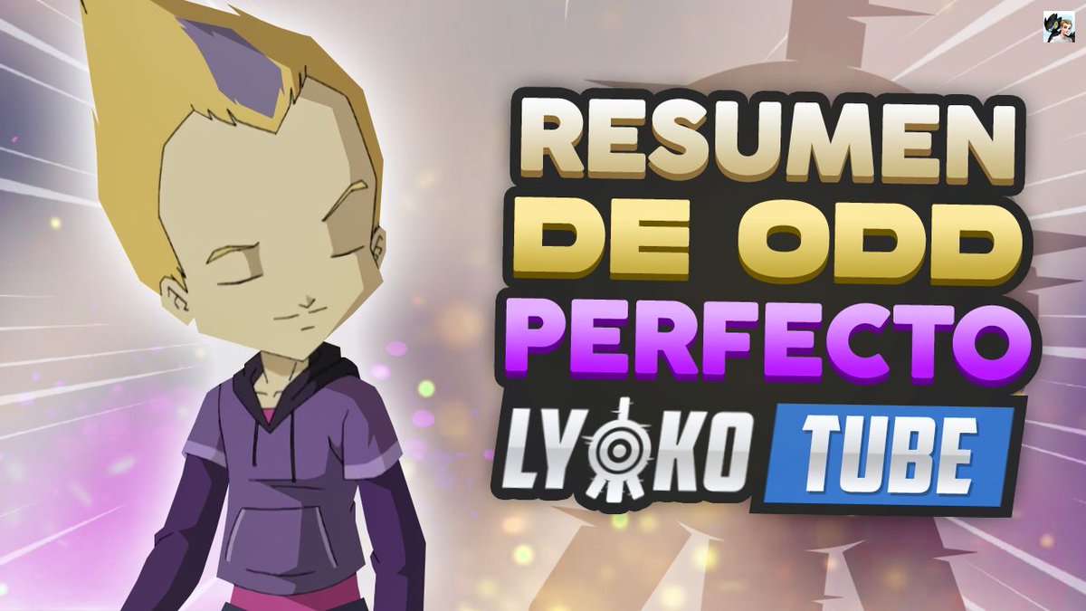 Adrixnaul17's tweet photo. CÓMO SERÍA el RESUMEN PERFECTO de ODD? | LyokoTube
▶️ Hablemos del MEJOR PERSONAJE de CÓDIGO LYOKO!! 🍿
▶️ Es vuestro PERSONAJE FAV? entonces #TeamOdd ✅
DISFRUTAR del VÍDEO ❤️
📛 https://t.co/rWEWfeY8es 📛 https://t.co/yBcVNPP2lG