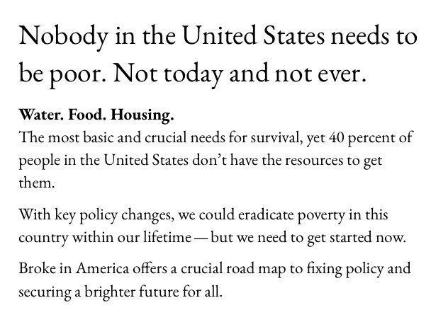 “Water. Food. Housing….With key policy changes, we could eradicate poverty.” Talking w/unhoused people &/or activists here led to an intro to “Broke in America” by Joanne S Goldblum @jgoldblum and Colleen Shaddox @ColleenFree brokeinamerica.net/praise.html Just ordered it.