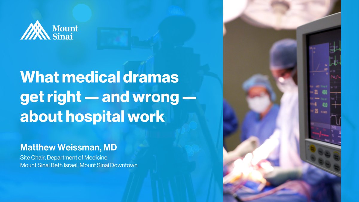 MountSinaiNYC's tweet photo. .@DrMWeissman shares his thoughts on the depiction of #hospital work in #medical shows: https://t.co/gRWPMn1Vdn https://t.co/LU3Qjv3D8J