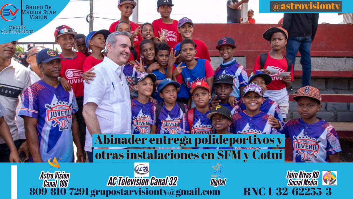 astrovisionTV's tweet photo. Abinader entrega polideportivos y otras instalaciones en SFM y Cotuí.
@PerezTejadaRD @PresidenciaRD @jairorivasRd @luisabinader https://t.co/ZhTi0FEHul