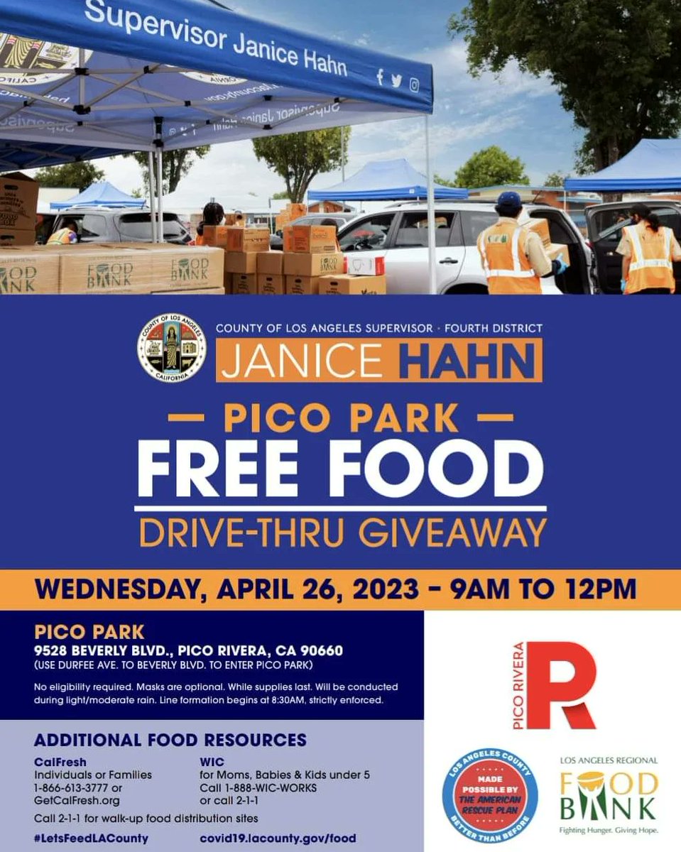 PicoRiveraCity's tweet photo. The Office of Los Angeles County  @SupJaniceHahn in collaboration with the City of Pico Rivera and the Los Angeles Regional Food Bank, will be hosting a Free Food Drive-Thru Giveaway on Wednesday, April 26 at Pico Park from 9am to Noon!! https://t.co/l32tsUFFAs