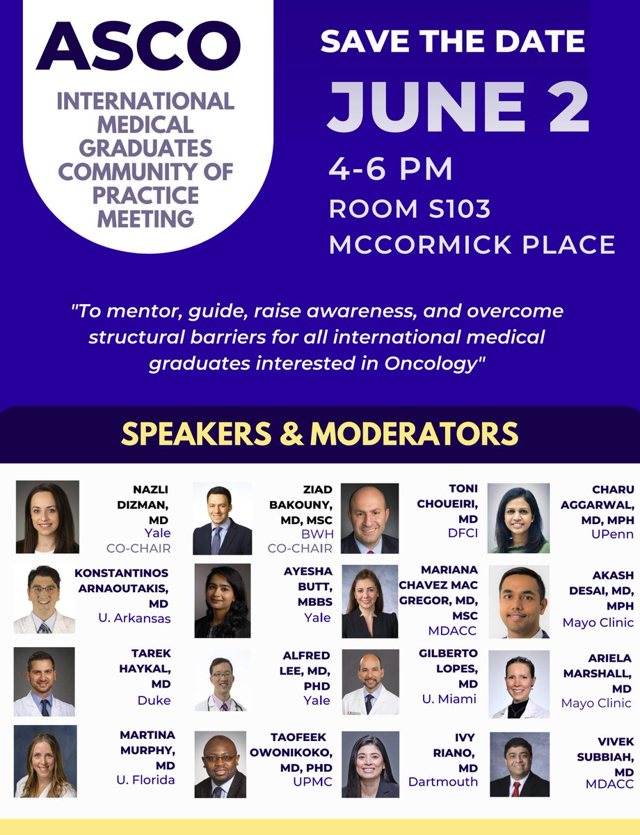 🚨Save the date🚨 June 2nd, 4-6 PM CST, Room S103, McCormick Place We are super excited to announce the launch of the @ASCO #IMG Community of Practice this upcoming #ASCO23. Join our all-star speakers to discuss barriers & opportunities for IMGs in #oncology. @ASCOPost