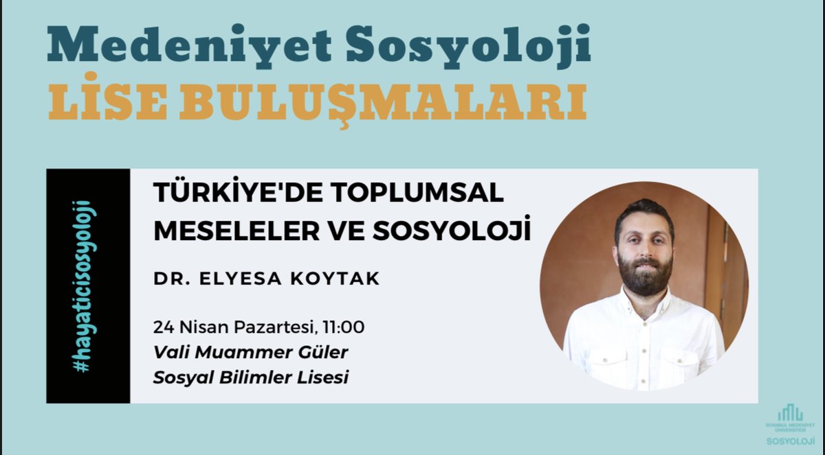 IMU_Sosyoloji's tweet photo. 24 Nisan Pazartesi günü 11:00’de Vali Muammer Güler Sosyal Bilimler Lisesi’nde Dr. Öğr. Üyesi Elyesa Koytak ile birlikte Türkiye’de Sosyoloji hakkında konuşacağız. 

#hayatiçinsosyoloji https://t.co/EdSzYzSfuk