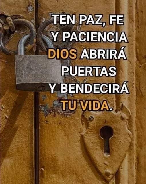 Dios abrirá nuevas puertas de bendición; no te angusties, sus planes son perfectos.