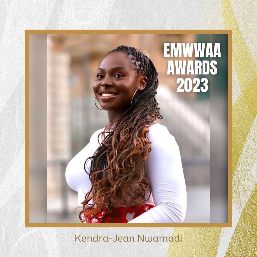 EMWWAA_'s tweet photo. Our Finalist!
🔸Kendra-Jean Nwamadi🔸

It's our great pleasure to tell you that you have been shortlisted in our Young Achiever Category! Many congratulations👏🏻 

https://t.co/cZEFzeczbO

#emwwaaawards2023 #emwwaafinalist https://t.co/0k8vt2hZV8