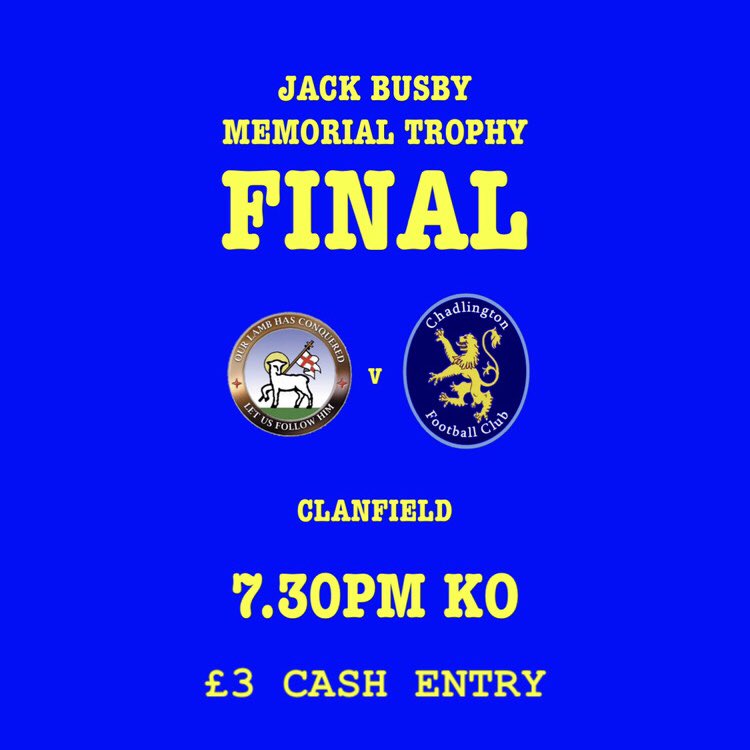 ChadlingtonFC's tweet photo. THIS TUESDAY!

Chadlington Reserves take on Hailey Reserves in the final of the Jack Busby Memorial Trophy.

7.30pm kick off at Clanfield, OX18 2ST. £3 cash entry. 

We need your support! https://t.co/xdduTvAvX8