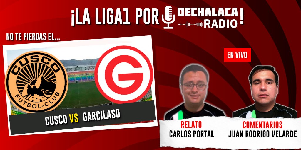 [EN VIVO] 🏆🇵🇪 #Liga1 por #DeChalacaRadio

Cusco FC🆚 Deportivo Garcilaso

🎙 Narración: <a href="/Cportalz011/">Carlos Portal</a> 
  🗣 Comentarios: <a href="/Juanro16/">Juan Rodrigo Velarde</a> 

 🎧 Escúchalo acá  👉bit.ly/CusGarA23