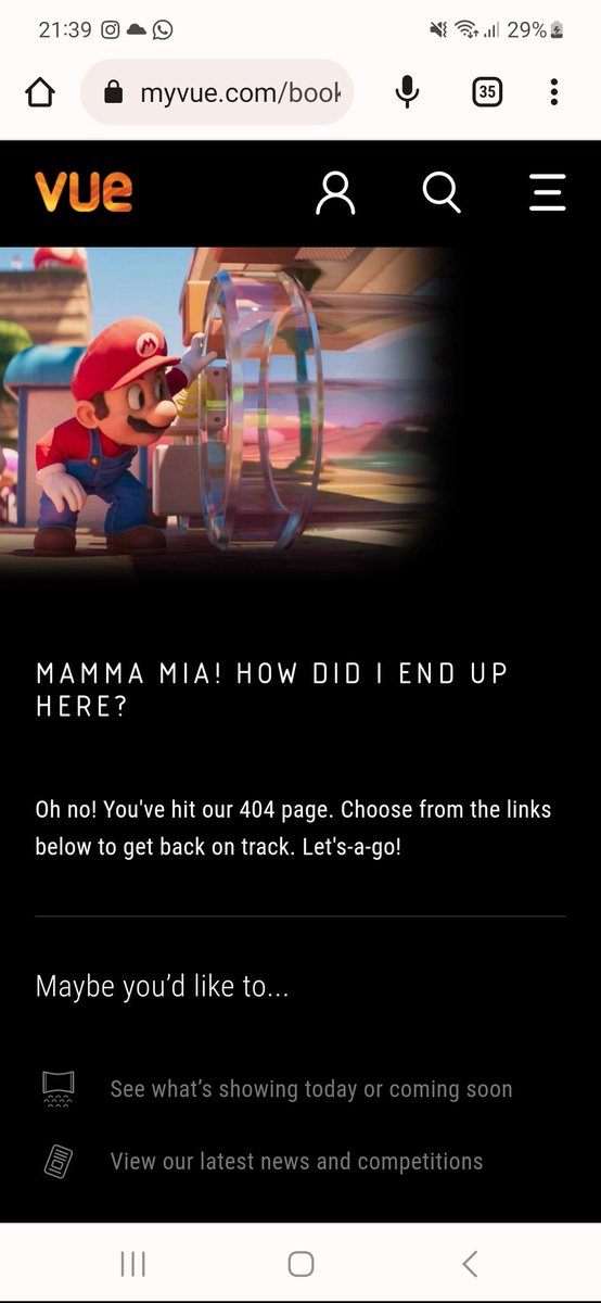 MikeMarkey1's tweet photo. @vuecinemas your booking system seems to be down. Everything I have tried I keep getting 404 page not found. https://t.co/cHMG4Yk5VM