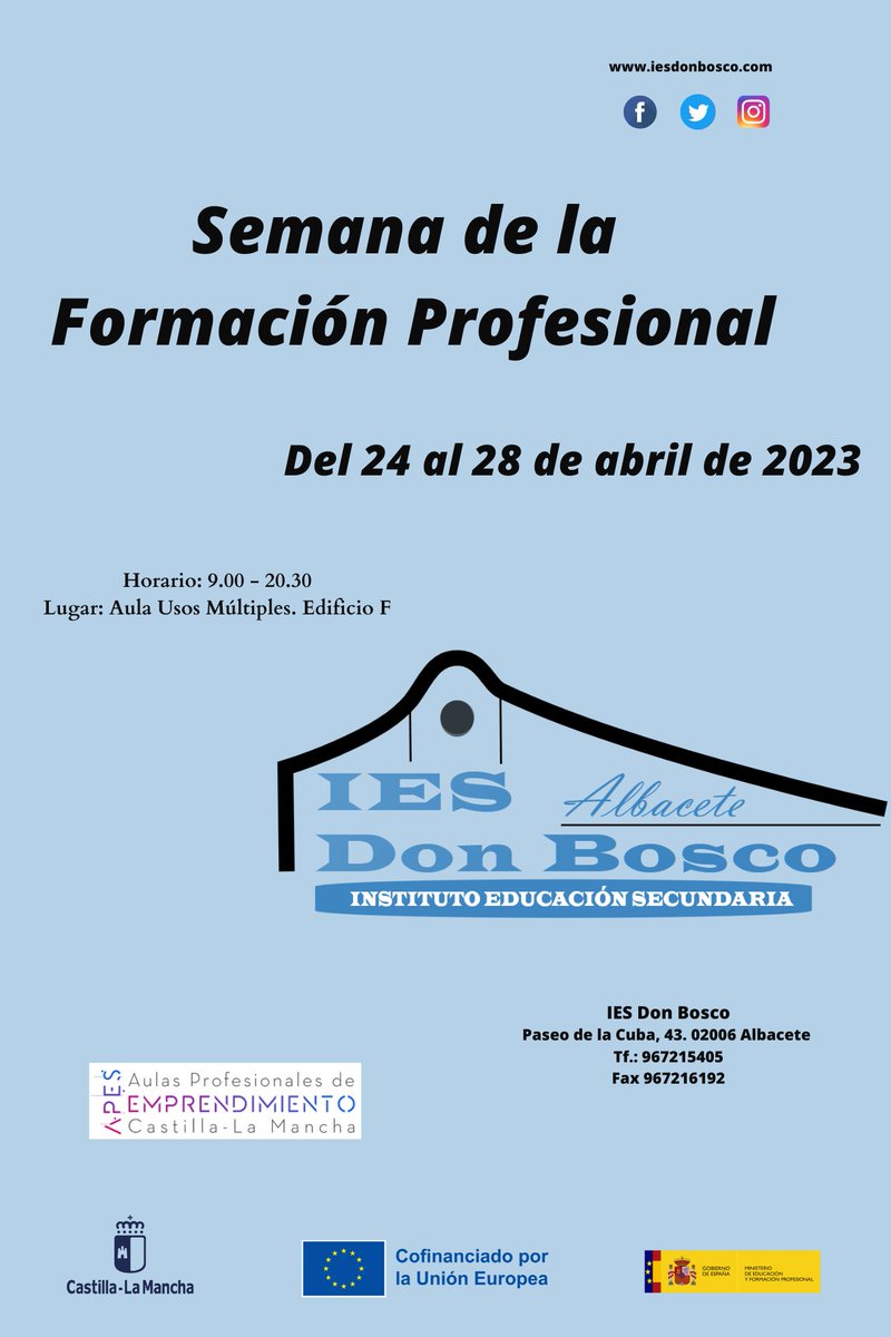 El IES DON BOSCO celebra su Semana de Formación Profesional del 24 al 28 de abril con diferentes ponencias y talleres.<a href="/educajccm/">Educación C-LM</a> <a href="/ajealbacete/">AJE ALBACETE</a> <a href="/AytoAlbacete/">Ayuntamiento de Albacete</a> <a href="/EmpresariosFEDA/">FEDA</a> <a href="/apesclm/">apesclm</a> <a href="/todofp/">TodoFP</a>