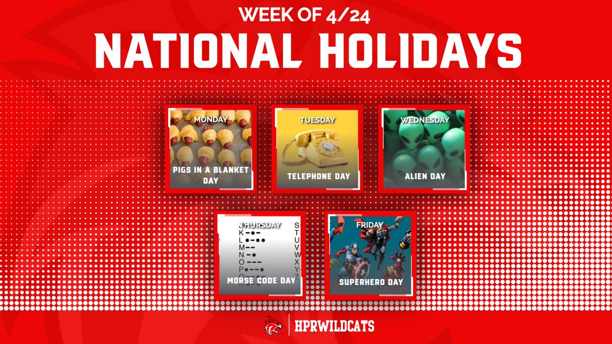 National holidays for this week!🌭☎️👽🧑‍💻🦸‍♂️ @HPRwildcats @hprhs_lreese @kfenlon67 @hprhs_kateking @hprhs_AVeldran #hprwildcats #nationalholidays