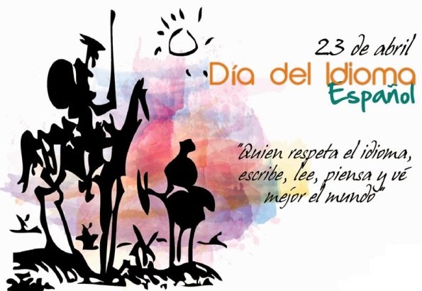 Quien respecta el idioma, escribe, lee, piensa y vé mejor el mundo.
           Miguel de Cervantes
#DíaDelIdiomaEspañol🌎🌐🇪🇦 
#DiaMundialdelLibro