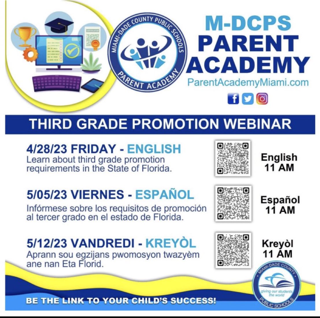 Please help me share with parents of third grade students! Sessions to help parents understand student promotion requirements for 3rd. Grade. @MDCPS @ParentAcadMiami