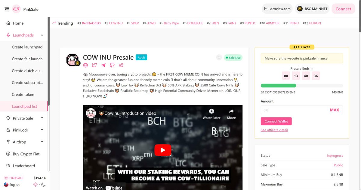 👋 Hello investors! We have excellent news to share with you. Our presale is going strong and we're dominating the trending on Pinksale! This means we're being recognized as a promising project with great potential.#CowInu #Presale #Pinksale

pinksale.finance/launchpad/0x9D…