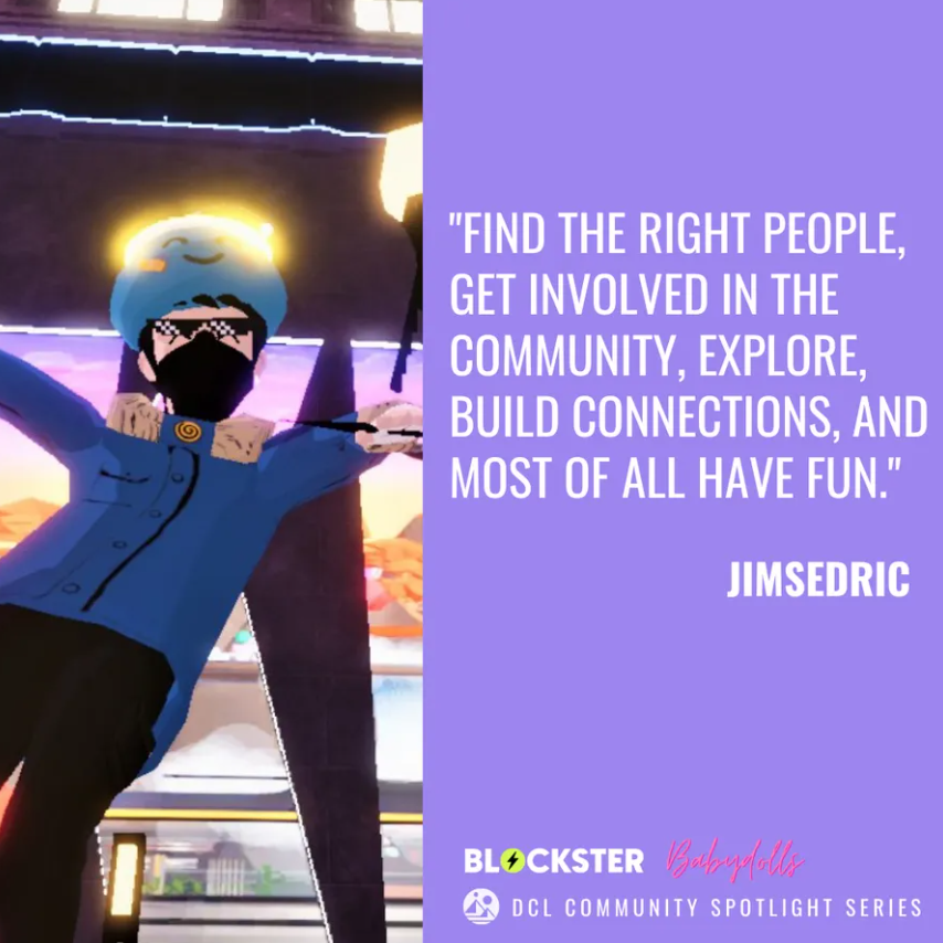 tangpoko's tweet image. We all know him! We all love him! It&apos;s @jimsedric - he&apos;s up next on the @BlocksterCom x @DCLBabyDolls Community Spotlight Series.. find out more about him here:  blockster.com/decentraland-c…