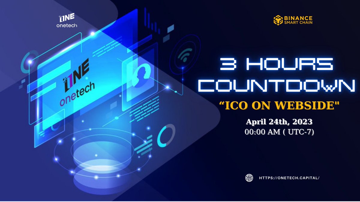 Get ready! 3 hours left!!!
🚀🚀🚀
#cryptocurrency #BinanceSmartChain #OneTechCapital