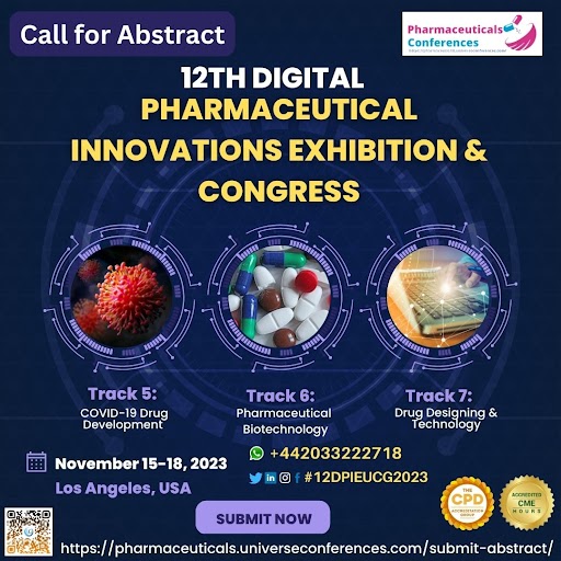 LuciferEllis's tweet photo. Call For Abstract: Send your abstract for the CME/CPD-accredited 12th Digital Pharmaceutical Innovations Expo &amp; Congress, an event scheduled for Nov 15-18, 2023 in Los Angeles, California, USA Submit by April 27th, 2023, Submit your Visit: https://t.co/bOKMLhoU3O 
#Digitalpharma https://t.co/51yRmtRe89