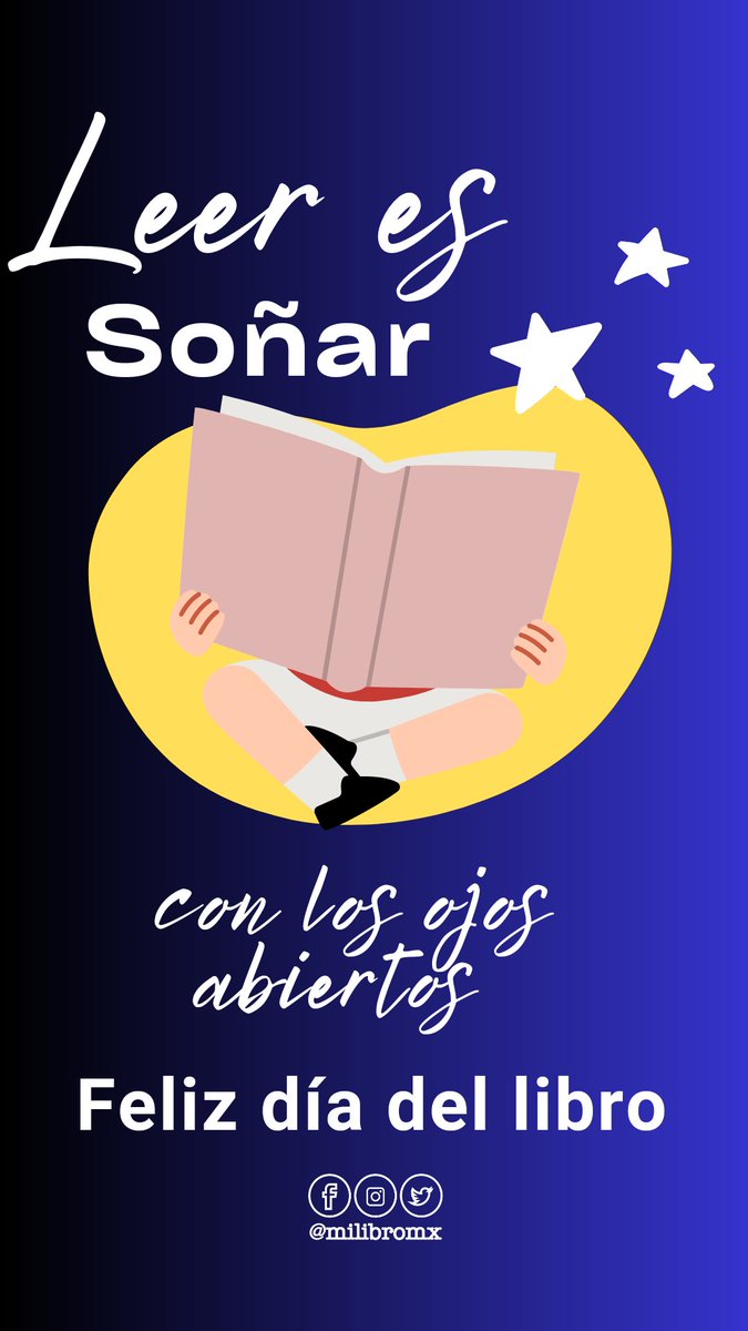 Leer es soñar con los ojos abiertos... 
#FelizDiaDelLibro en #milibromx con muchos #LibrosRecomendados desde #Hermosillo #Sonora #eresloquelees