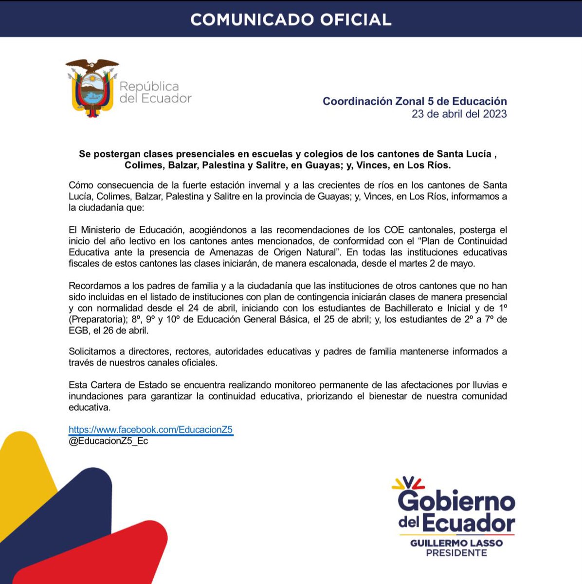 EducacionZ5_Ec's tweet photo. [COMUNICADO] El Ministerio de Educación, acogiéndonos a las recomendaciones de los COE cantonales, posterga el inicio del año lectivo en diferentes cantones de @EducacionZ5_Ec, de conformidad con el “Plan de Continuidad Educativa ante la presencia de Amenazas de Origen Natural”. https://t.co/DwbLAWoJeA