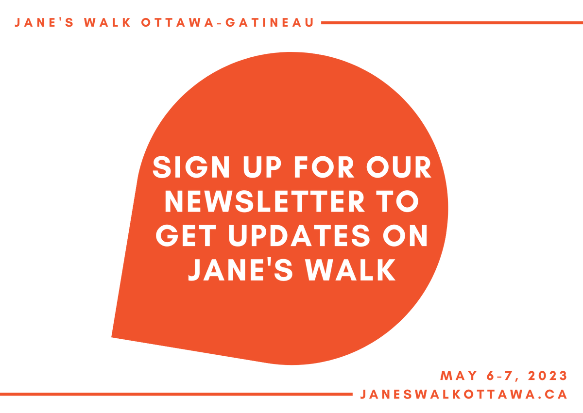 Sign up for our NEW email newsletter to get updates on the 2023 Jane's Walk festival in Ottawa-Gatineau! zc.vg/6ojuz