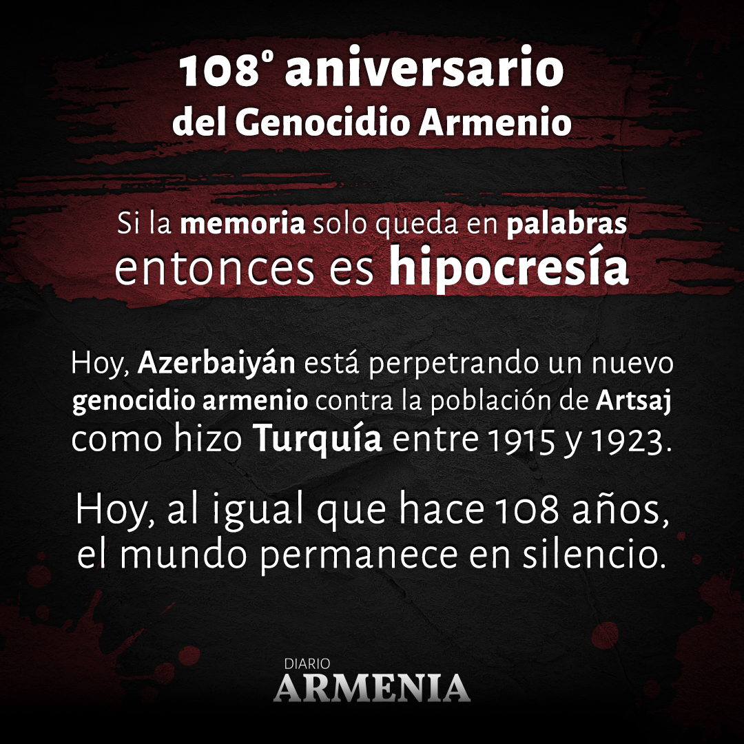 El 24 de abril se cumple el 108º aniversario del Genocidio Armenio.