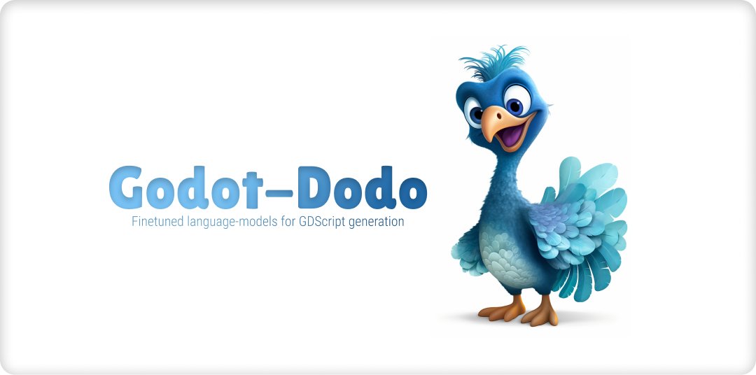 forasteran's tweet image. 今度はドードー爆誕w🦤
🦤て絵文字あるの🤭
Godot-dodo
🔧github.com/minosvasilias/…
GodotてOSSゲームエンジンの #GDScript を生成するためLLaMAを調教した奴
→{"instruction": "欲しいスクリプトの指示", "output": "GDScriptコード" }な感じ
やり方は他言語応用もできる
