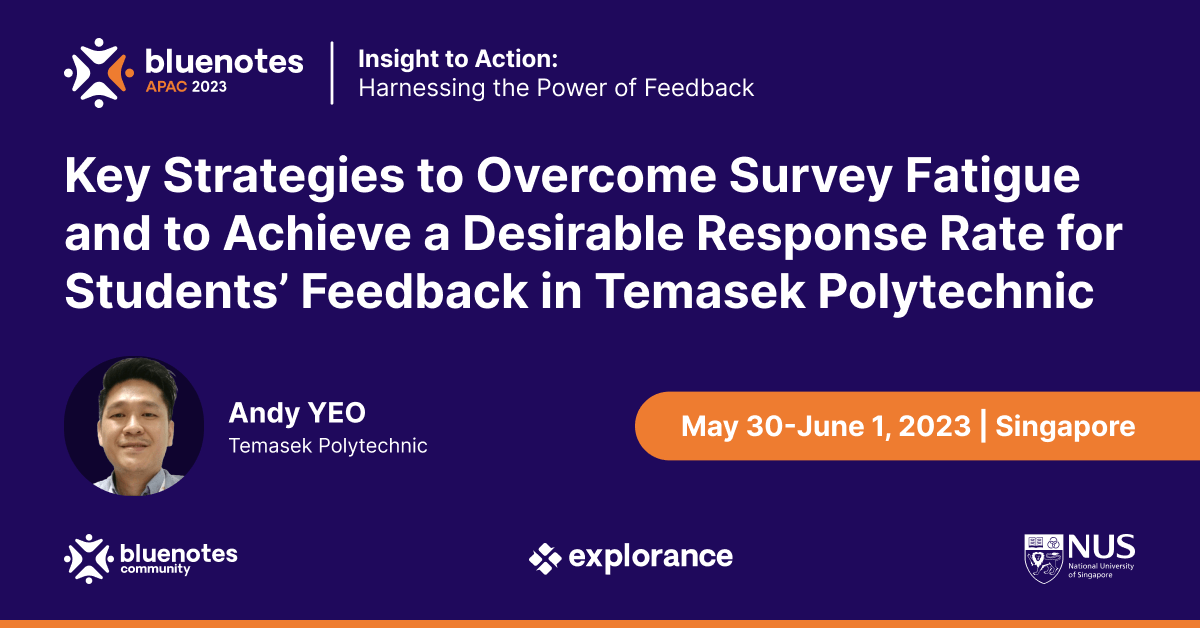 explorance's tweet photo. Join your @bluenotescommty at #BluenotesAPAC2023! Hear how @temasekpoly overcame survey fatigue and response rate challenges with Explorance Blue, creating a greater student experience – https://t.co/OEzNkDyNEf
#BluenotesCommunity #PeopleInsight #StudentSuccess #StudentVoice https://t.co/Coh4MCEunP