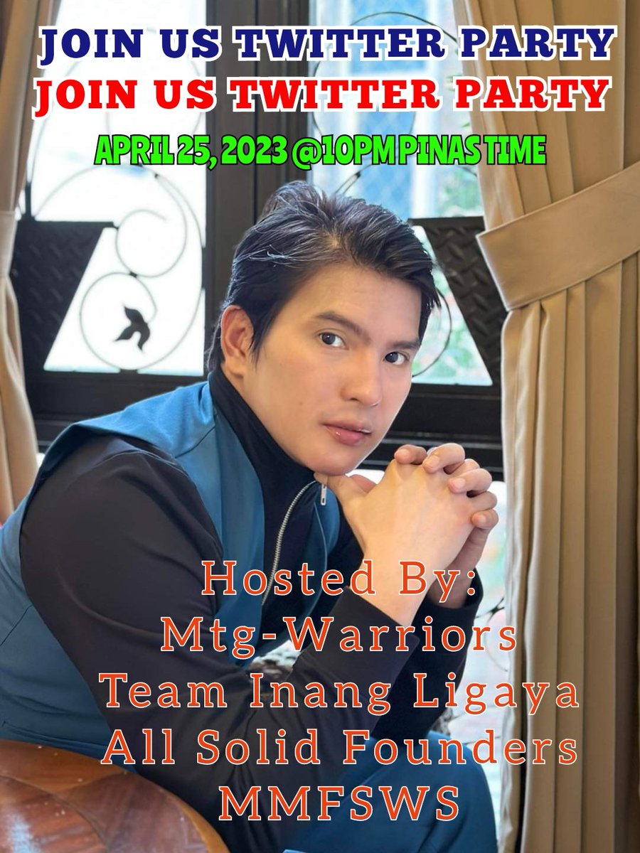 Join us Twitter Party tomorrow April 25,2023 at 10Pm Pinas time..see you mga kabunso!!