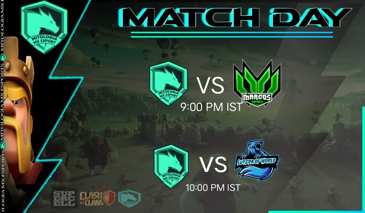 Mitologia MX (@mmx_esport) on Twitter photo 🎯 MATCH DAY 🎯
🎮WEEK 2 <a href="/kasyap_gaming/">Kasyap Gaming</a>
🆚 <a href="/EsportsMarcos/">Marcos Esports</a>
⏰ 9 PM IST/ 3:30 PM UTC
🎮 ROUND OF 16 <a href="/BoT_Cup16/">Birds of Thunder Cup</a>
🆚 @Lutera_of_World
⏰ 10 PM IST/ 4:30 PM UTC
🎥Watch MyrnaClash with me on Twitch! twitch.tv/myrnaclash?sr=a <a href="/FamilyGamerCoC/">Family Gamer COC</a> 🎯 MATCH DAY 🎯
🎮WEEK 2 <a href="/kasyap_gaming/">Kasyap Gaming</a>
🆚 <a href="/EsportsMarcos/">Marcos Esports</a>
⏰ 9 PM IST/ 3:30 PM UTC
🎮 ROUND OF 16 <a href="/BoT_Cup16/">Birds of Thunder Cup</a>
🆚 @Lutera_of_World
⏰ 10 PM IST/ 4:30 PM UTC
🎥Watch MyrnaClash with me on Twitch! twitch.tv/myrnaclash?sr=a <a href="/FamilyGamerCoC/">Family Gamer COC</a>