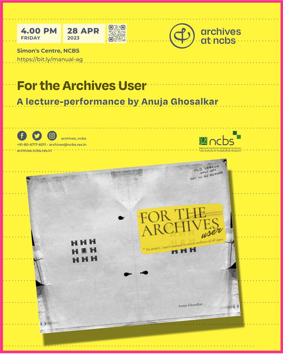Archives_NCBS's tweet photo. "For the Archives User"
A lecture-performance by @GhosalkarAnuja
Friday, April 28 2023. 4:00 PM
Simon's Centre, NCBS
In-person, free, and open to all
For more details: https://t.co/guyECNNDwF
@NCBS_Bangalore @NCBStheory https://t.co/wk8n9Gk3rW