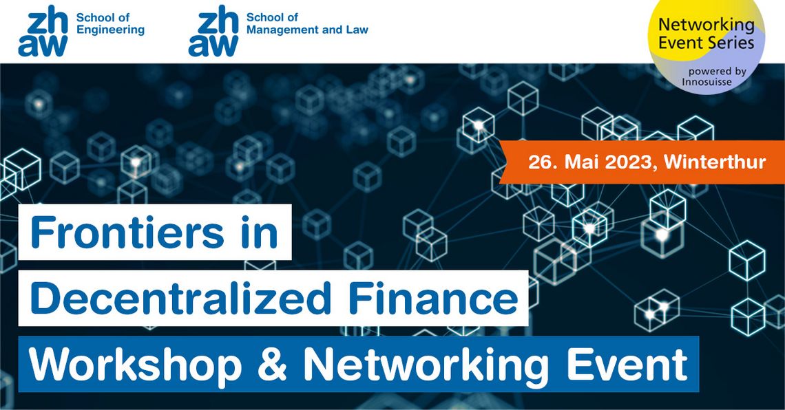 Peter Schwendner (@peterschwendner) on Twitter photo 26.5. in Winterthur at ZHAW: Frontiers in Decentralized Finance - #networkingeventseries powered by <a href="/Innosuisse/">Innosuisse</a>
zhaw.ch/de/sml/institu… 26.5. in Winterthur at ZHAW: Frontiers in Decentralized Finance - #networkingeventseries powered by <a href="/Innosuisse/">Innosuisse</a>
zhaw.ch/de/sml/institu…