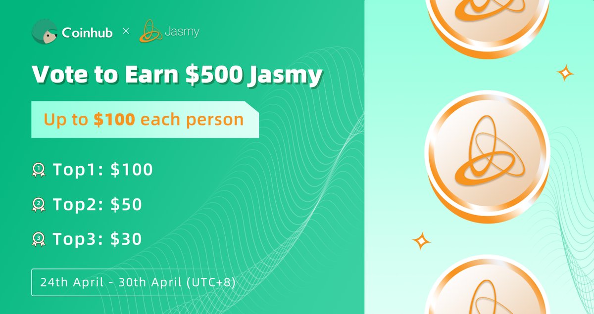 🎉Vote to Earn $500 $Jasmy Up to 😍$100 Jasmy😍 each person 🥳Coinhub & @JasmyGrant Joint Event ⏰April 24 - April 30 👉Tutorial: docs.google.com/document/d/1FQ… ✅Enter event banner on #Coinhub wallet, vote your Jasmy to earn rewards!