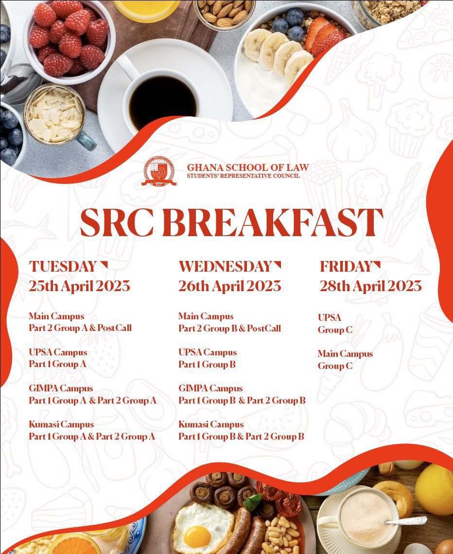 SRCGhlawschool's tweet photo. Breakfast is the best way to begin a beautiful day! The celebration is still on! 💃🏽. Ghana School of Law, SRC in its 63rd SRC Celebrations will provide all students with breakfast from Tuesday, 25th April 2023 to Friday, 28th April 2023. See the flyer for more details 🥞🥗🍇☕️ https://t.co/JqsvAojJR0