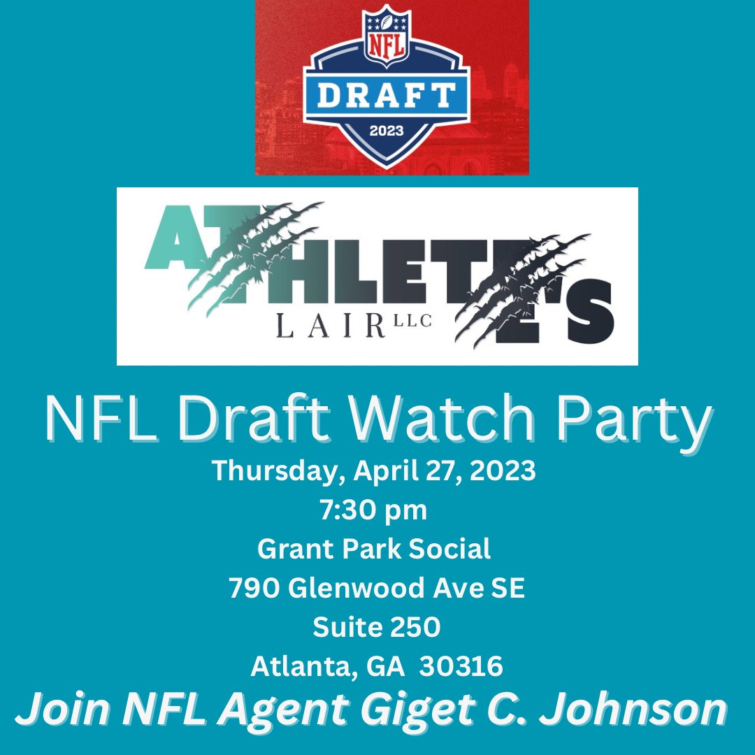 AthletesLairLLC's tweet photo. Join us for our second annual NFL Draft Watch Party to kickoff Day One! 

Grant Park Social 
790 Glenwood Ave SE
Suite 250
Atlanta, GA 30316

Thursday, April 27, 2023 at 7:30 p.m. 

#NFLDraft2023
#nfldraft 
#NFL https://t.co/OlcRg4hs0c
