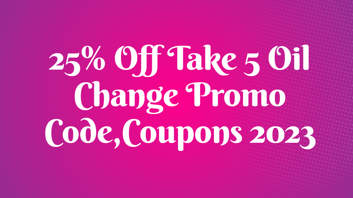 Take 5 Oil Change Coupons May 2023 (Take5OilChange1) / Twitter