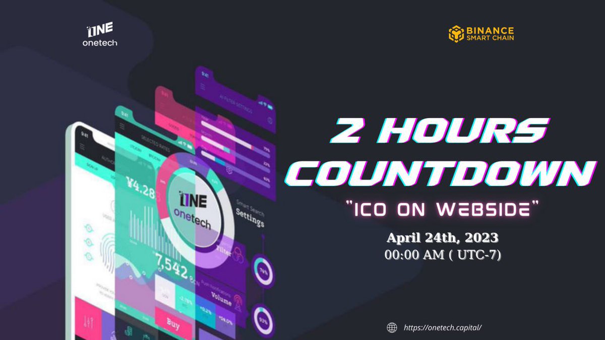 Let's countdown together ⌛️⌛️⌛️
 #cryptocurrency #BinanceSmartChain #OneTechCapital