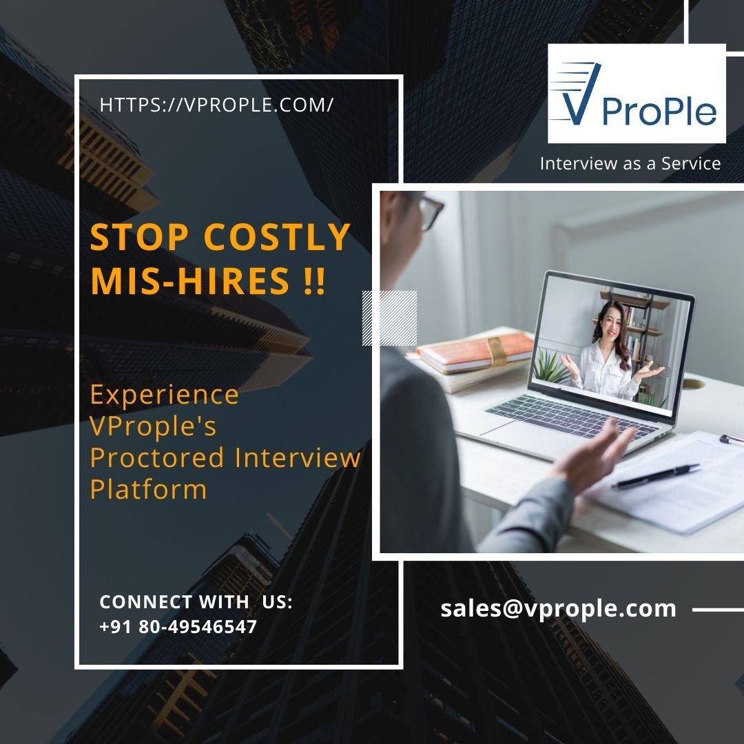 VProp1e's tweet image. STOP Costly Mis-HireS !!
Experience VProple&apos;s Proctored Interview Platform

Website : vprople.com
Email: sales@vprople.com
Connect with us: +91 80-49546547
#outsourcetechnicalinterview #technicalinterviewasaservice #interviewasaservice