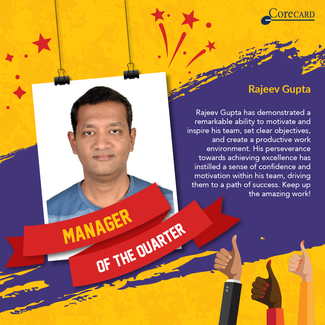 CorecardIn's tweet image. Congratulations to Rajeev Gupta on being our Manager of the Quarter! Your leadership, dedication, and hard work have earned you this well-deserved recognition. We're grateful for your contributions and proud to have you as part of our team.

#corecard #team #leadership #grateful