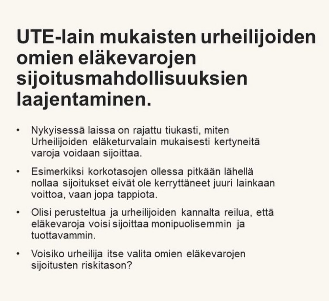 urheilijatry's tweet photo. Tavoitteet hallitusohjelmaan:
 
UTE-lain mukaisten urheilijoiden omien eläkevarojen sijoitusmahdollisuuksien laajentaminen.

#suomenurheilijat #urheilijoidenääni 
#hallitustunnustelut #hallitusohjelma https://t.co/Vuexe1QqcY