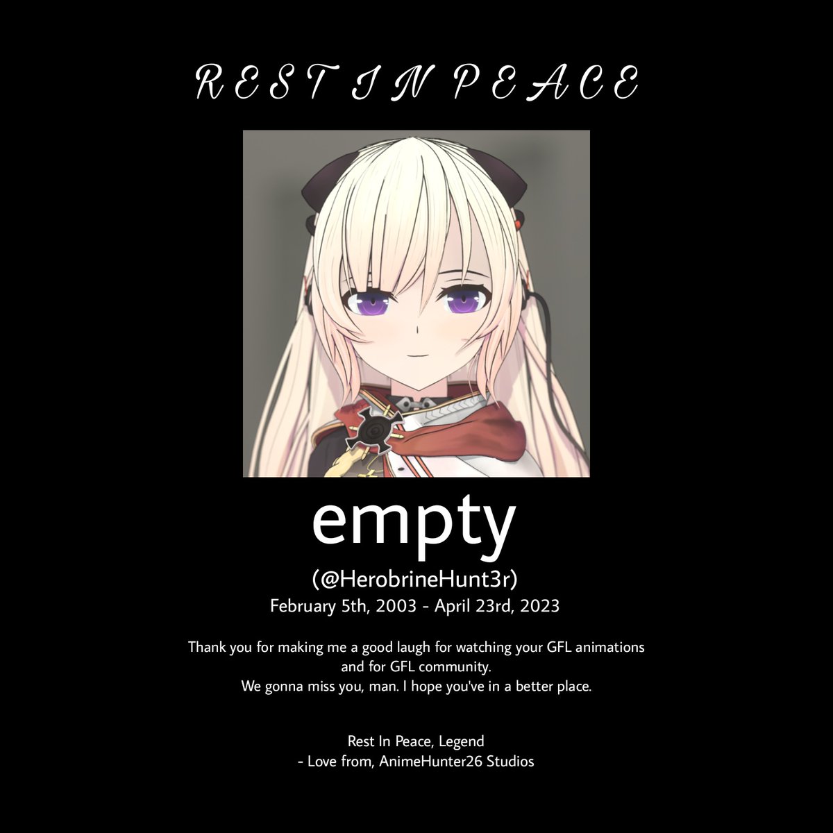 Hunter26Anime's tweet photo. Rest in peace, empty.
Hope you'll find a better place. https://t.co/OrKTF8OGc5
