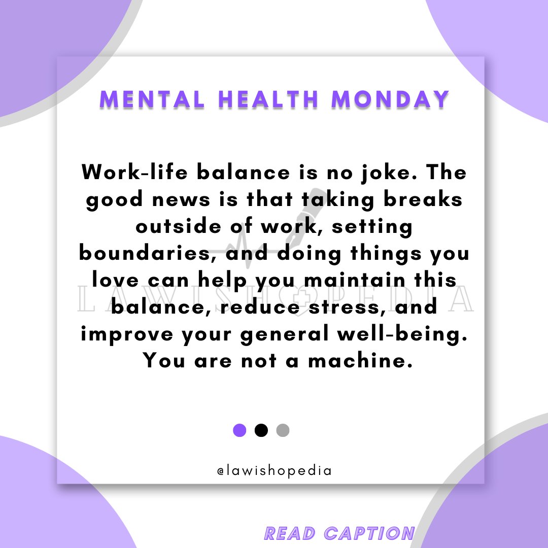 lawishopedia's tweet photo. Balancing work and life is not easy but very important Here are some tips to help you: A thread https://t.co/lJZbIue76z