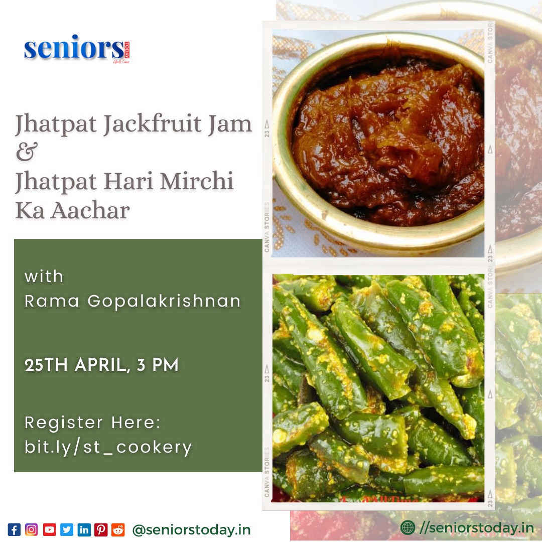 seniorstodayin's tweet image. Get ready to spice up your taste buds with Rama Gopalakrishnan's 'Cookery' session! Join us for a flavorful session of Jhatpat Jackfruit Jam &amp;amp; Jhatpat Hari Mirchi Ka Aachar on 25th April at 3 PM.

Register now at bit.ly/st_cookery

#healthyrecipes #cookingsession