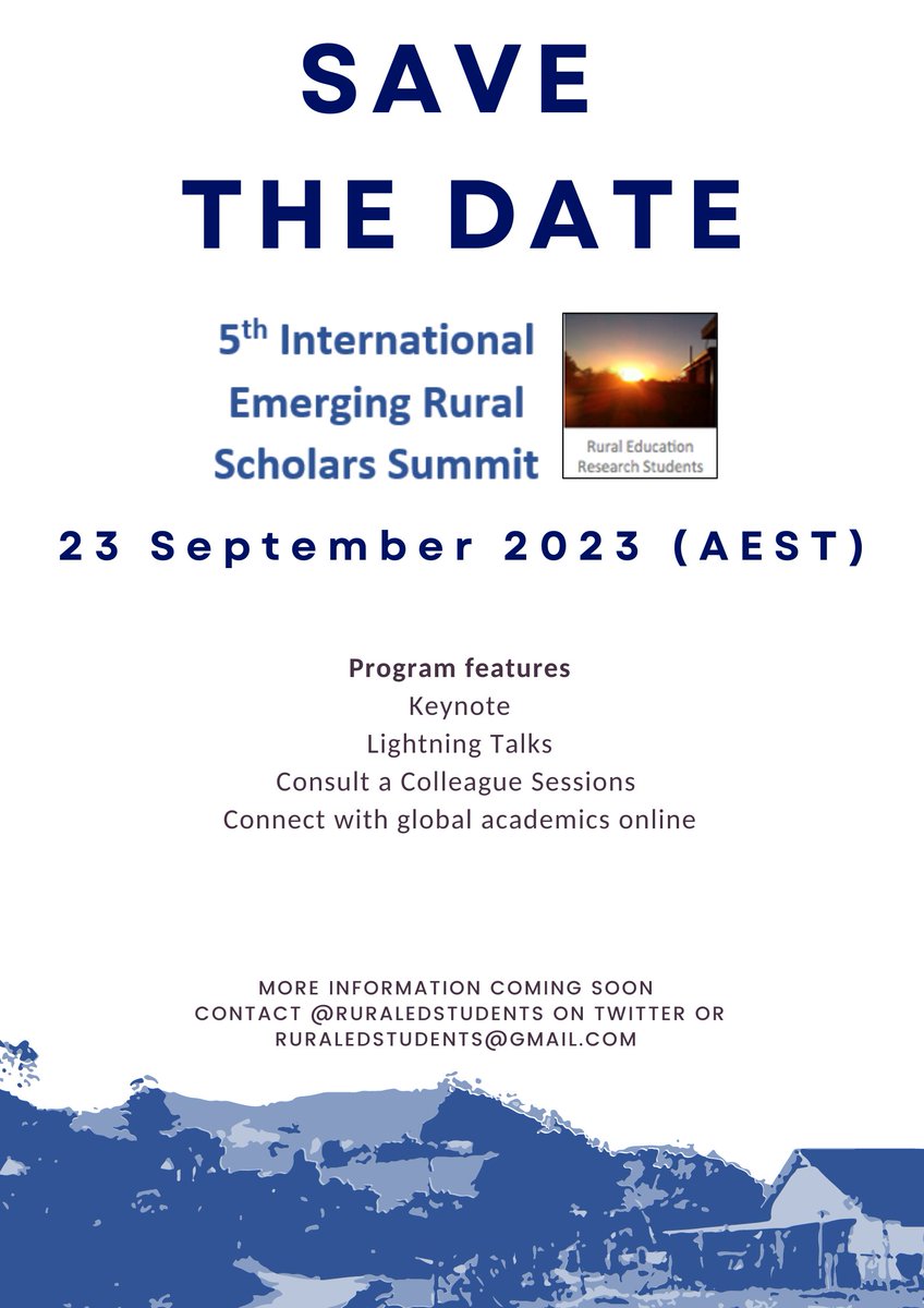 📢SAVE THE DATE - 5th International Emerging Rural Scholars Summit 
⏲️23 September 2023 (AEST) 
Make sure to mark your calendar and follow  @ruraledstudents for more information and updates

Join us tomorrow evening's meeting & propose any Summit topics you're interested
#ruraled