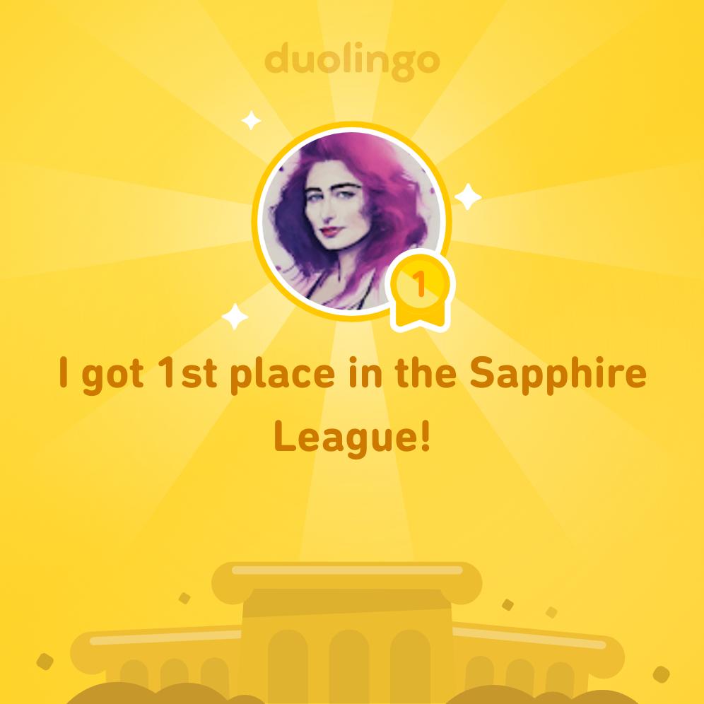 anovelintro's tweet photo. I finished 1st place in Sapphire League on @Duolingo! https://t.co/bg7zfXQ7wK