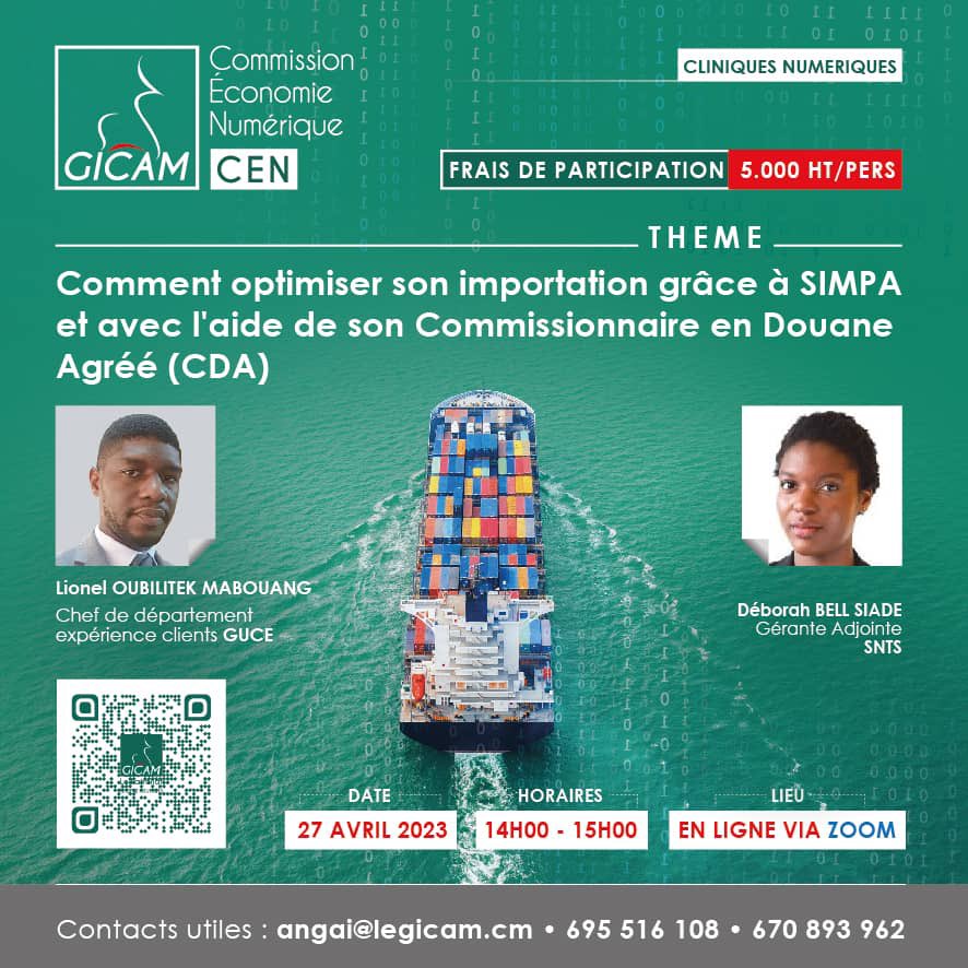 Les #CliniquesNumériques du #GICAM 

Comment optimiser son importation grâce à SIMPA et avec l'aide de son Commissionnaire en Douane Agréé (CDA)?

🗣️ Lionel OUBILITEK MABOUANG, 
Chef de département expérience clients - GUCE
🗣️ Déborah BELL SIADE, Gérante Adiointe - SNTS

🗓️ Jeudi