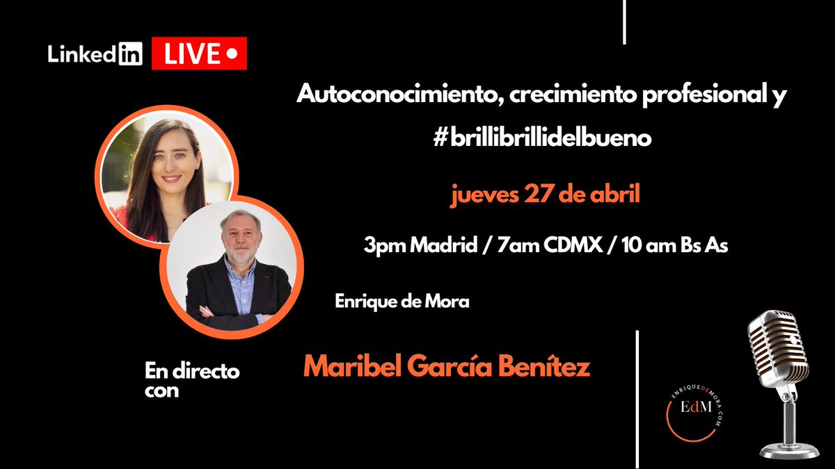 RT @enriquedemora: Este jueves la invitada de mi #LinkedInLive mensual será la gran Maribel García Benítez. Hablaremos de #Autoconocimiento, #CrecimientoProfesional, #MarcaPersonal, #EmployerBranding y, por supuesto, de #BrilliBrilliDelBueno. Te puedes i…