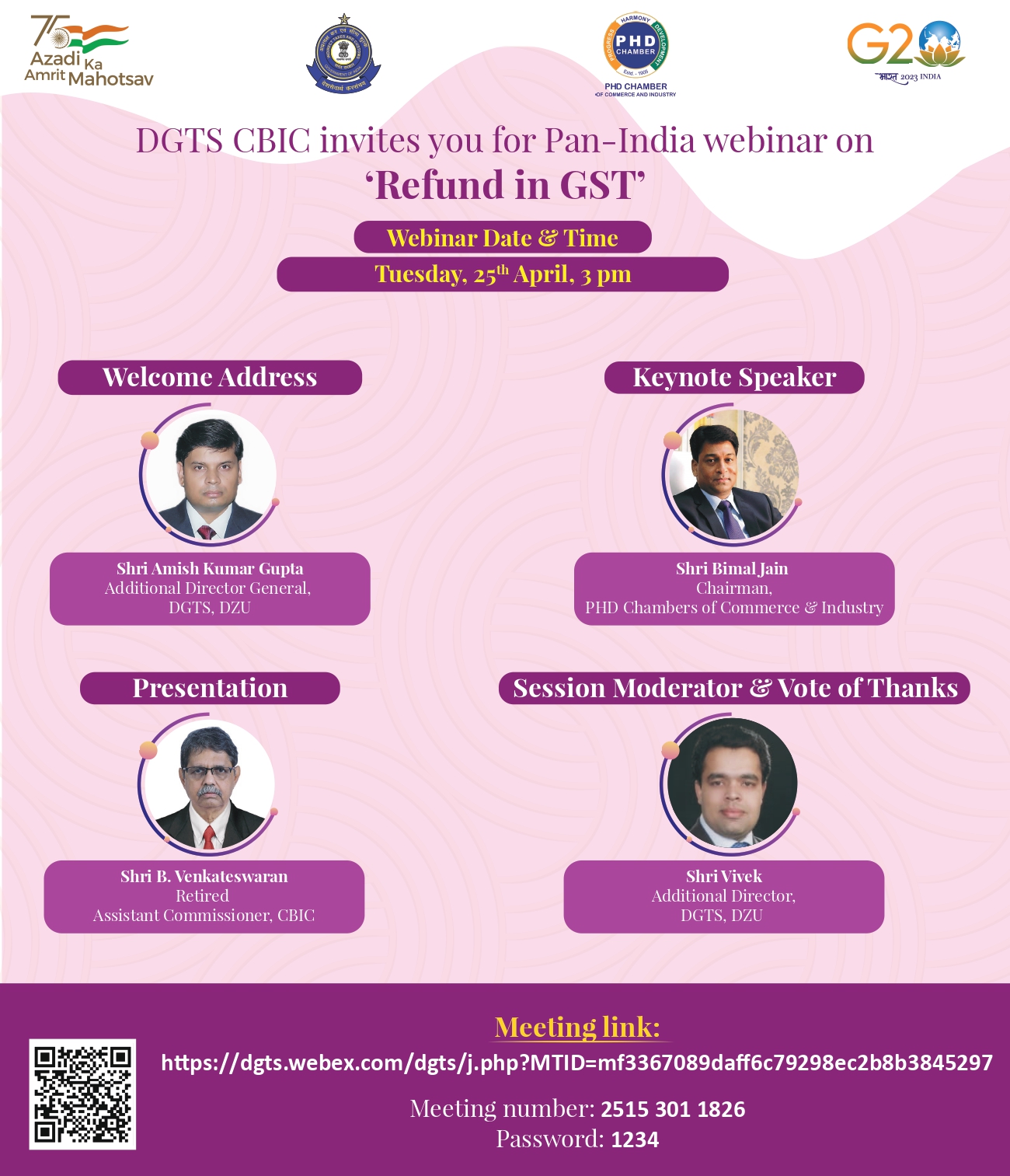 Dgts DZU on X: DGTS CBIC invites you for Pan-India webinar on Refund in  GST on 25.04.2023 at 1500 hrs Meeting link:- t.coiJ3ym7MsrJ  Meeting number 2515 301 1826 Password 1234 t.co5W1bVYFiKs 
