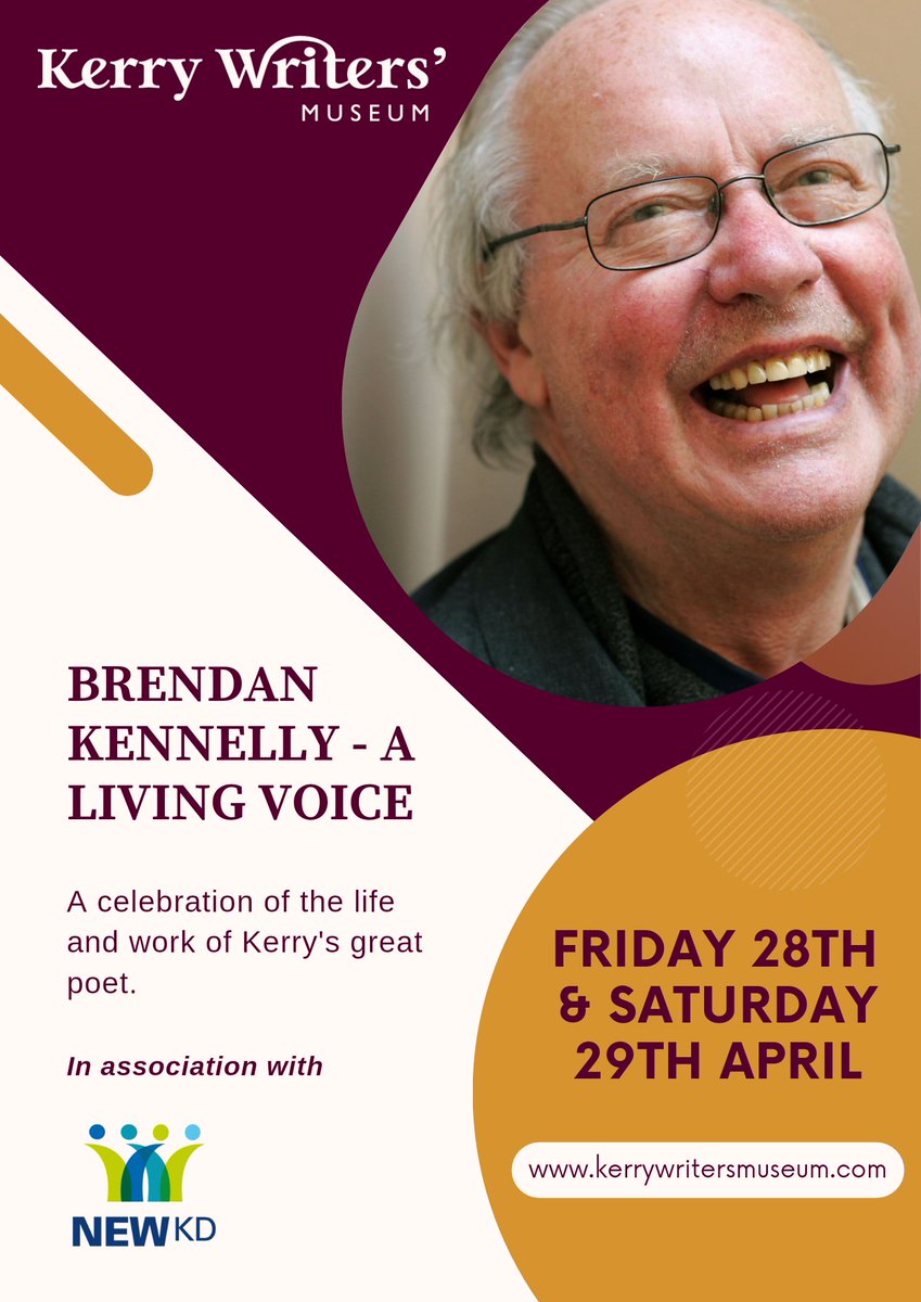 Join us for a celebration of Kerry poet Brendan Kennelly this Friday 28th and Saturday 29th April @kerrywritersmu1 and @StJohnsTheatre. #BrendanKennelly #Listowel @KerryCoArts @NEWKDNews @artscouncil_ie @poetryireland @creativeirl @Listowel_ie @KennellyTrust @MaryMcAuliffe4