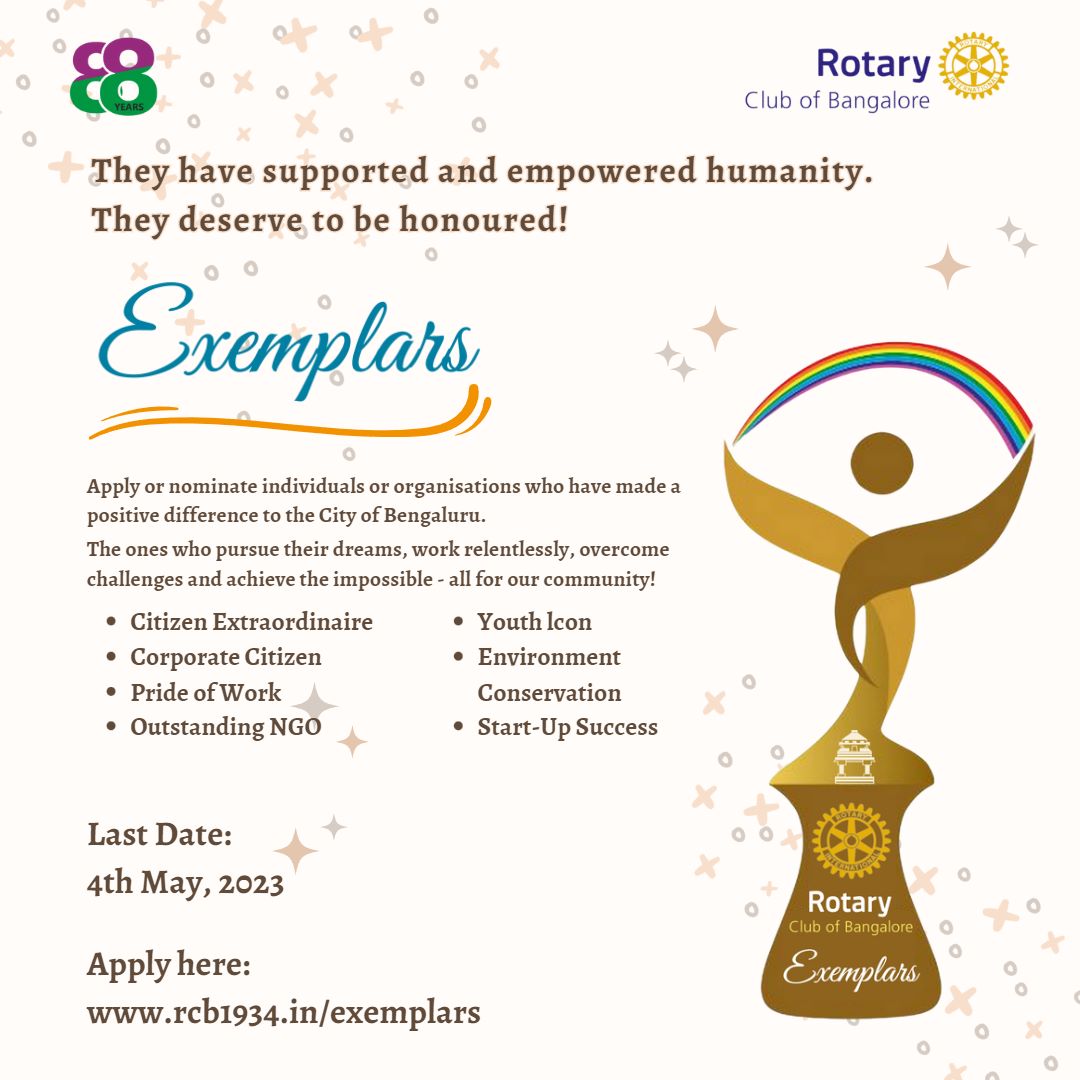 Calling for Entries for #EXEMPLARS2023 Apply or nominate those who have made a positive difference to the city of #Bengaluru LAST DATE: 4th May 2023 APPLY: rcb1934.in/exemplars #bangalore #csr #award #communityservice #ngo #youth #environment #startup #rotary #imaginerotary