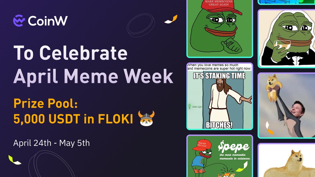 #CoinW April Meme Week Event is Coming!

 💎 Prize pool: $5,000 in FLOKI to grab
 📅 Event period: April 24th - May 5th
 ❤️‍🔥 To get involved: gleam.io/ynMpY/coinw-ap…

✍️ Rule: finish all the entries to win $5 in FLOKI each!

📌Note: this is not on the "first come, first served'