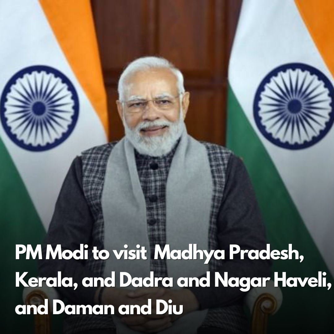 ourvadodara's tweet image. The Prime Minister, Narendra Modi, is going to visit Madhya Pradesh, Kerala, and the Union Territories of Dadra and Nagar Haveli, and Daman and Diu on April 24 and 25, 2023.

#PMModiTour #MadhyaPradesh #Kerala #DadraAndNagarHaveli #DamanAndDiu #2023Tour #OurCity